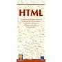 HTML : Liste des principales balises - Regroupement thématique - Caractères spéciaux - Syntaxe détaillée - 140 couleurs