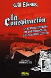 La Conspiracion/ The Plot/ Spanish Edition