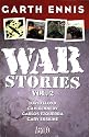 Garth Ennis' War Stories: v. 2