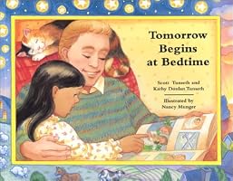 Tomorrow Begins at Bedtime