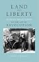 LAND AND LIBERTY: HUDSON VALLEY RIOTS IN THE AGE OF REVOLUTION