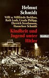Kindheit und Jugend unter Hitler - Helmut Schmidt, Willi Berkhan, Willfriede Berkhan