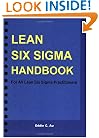 Lean Six Sigma Handbook