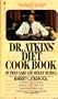 Dr. Atkins' Diet Cook Book