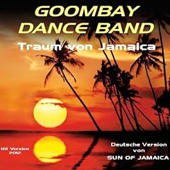 Traum von Jamaica (Sun Of Jamaica) [Hit Version]