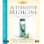 Alternative Medicine: The Christian Handbook, Updated and Expanded