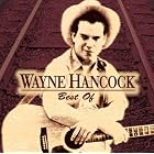 Click here to buy Best of Wayne Hancock by  Wayne Hancock .