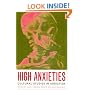 High Anxieties: Cultural Studies in Addiction