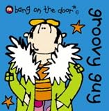 Third Party New : Groovy Guy: Mini Valentines Book (Bang on the Door Mini Hardback)