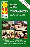 Fermes: Auberges (French Farm Holiday Guides)