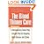 The Blood Thinner Cure : A Revolutionary Seven-Step Lifestyle Plan for Stopping Heart Disease and Stroke