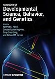 Handbook of developmental science, behavior, and genetics