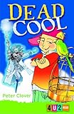 Dead cool