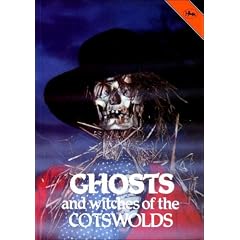 Ghosts and Witches of the Cotswolds