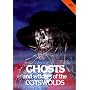 Ghosts and Witches of the Cotswolds