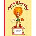 Struwwelpeter: Das gro�e Buch der St�renfriede