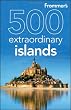 Frommer's 500 Extraordinary Islands (500 Places)