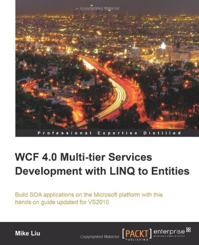 WCF 4.0 Multi-tier Services Development with LINQ to Entities