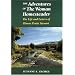 The Adventures of the Woman Homesteader: The Life and Letters of Elinore Pruitt Stewart