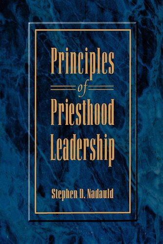 Principles of Priesthood Leadership