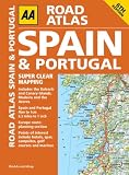 Road Atlas Spain & Portugal (AA Spain & Portugal Road Atlas)