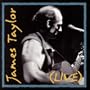 James Taylor (Live)