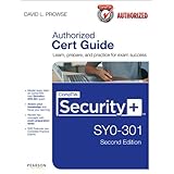 CompTIA Security+ SY0-301 Authorized Cert Guide (2nd Edition) (Cert Guides)
