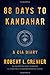 88 Days to Kandahar: A CIA Diary