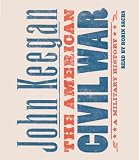 The American Civil War: A Military History