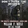 Don't Fear the Reaper: The Death Chronicles, Book 1