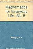 Mathematics for everyday life