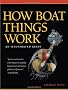 How Boat Things Work: An Illustrated Guide