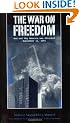 The War on Freedom: How and Why America Was Attacked September 11, 2001