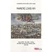 Vaincre Louis XIV : Angleterre - Hollande - France, histoire d'une relation triangulaire 1665-1688