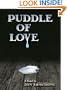 Puddle of Love