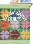 Winding Ways Quilts: A Practically Pinless Approach