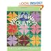 Winding Ways Quilts: A Practically Pinless Approach
