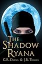 The Shadow Ryana