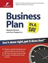 Business Plan in a Day: Get it Done Right, Get it Done Fast (The Planning Shop Series)