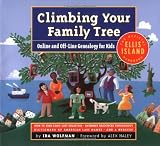 Climbing Your Family Tree: Online and Off-Line Genealogy for Kids