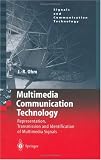 51P0wuZleQL. SL160  Multimedia Communication Technology: Representation, Transmission and Identification of Multimedia Signals