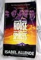 The House Of The Spirits