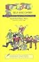 Playful Self-Discovery: A Findhorn Foundation Approach to Building Trust in Groups (Guidebooks for Growth Together)