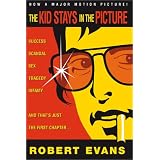 The Kid Stays in the Picture ~ Robert Evans