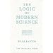 Logic of Modern Science, The