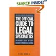 The Official Guide to Legal Specialties