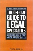 The Official Guide to Legal Specialties