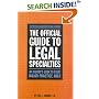 The Official Guide to Legal Specialties