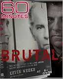 60 Minutes - Brutal (March 12, 2006)