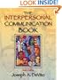 The Interpersonal Communication Book, 10th Edition
